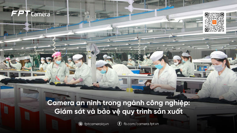 camera-an-ninh-trong-nganh-cong-nghiep