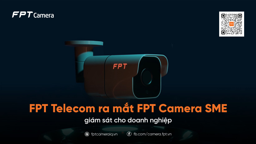 FPT-Telecom-ra-mat-FPT-Camera-SME-cho-doanh-nghiep