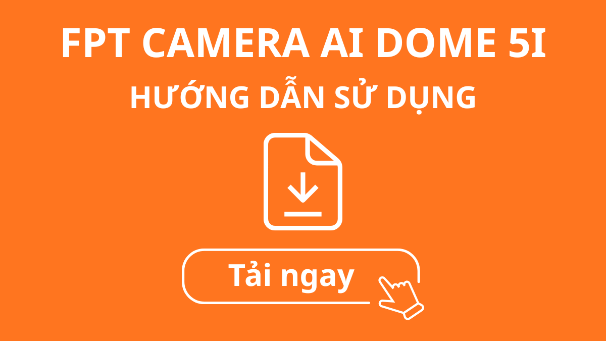 FPT Camera AI Dome 5I