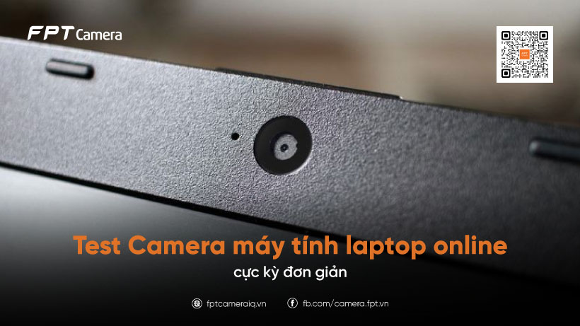 test-camera-may-tinh-laptop-online